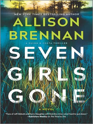 cover image of Seven Girls Gone--A  Riveting Suspense Novel